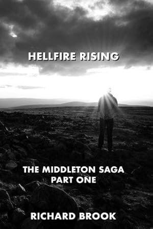 Bild des Verkufers fr Hellfire Rising: The Middleton Saga Part One zum Verkauf von WeBuyBooks