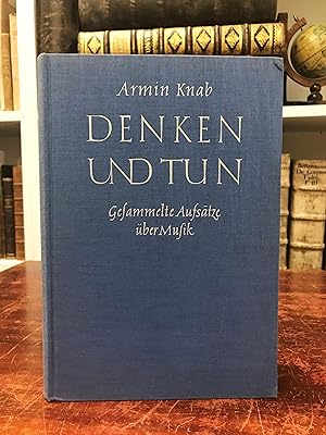 Immagine del venditore per Denken und Tun. Gesammelte Aufstze ber Musik. venduto da Antiquariat Seibold