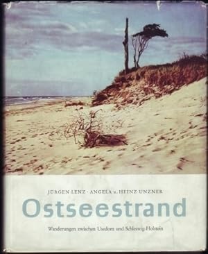 Image du vendeur pour Ostseestrand. Wanderungen zwischen Usedom und Schleswig-Holstein. Fotografiert von Angela und Heinz Unzner. mis en vente par Antiquariat A. Suelzen