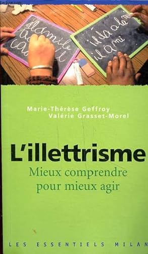 Bild des Verkufers fr L'illtrisme Mieux comprendre pour mieux agir - n235 zum Verkauf von Le-Livre