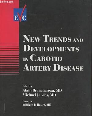 Bild des Verkufers fr New trends and developments in Carotid Artery disease zum Verkauf von Le-Livre