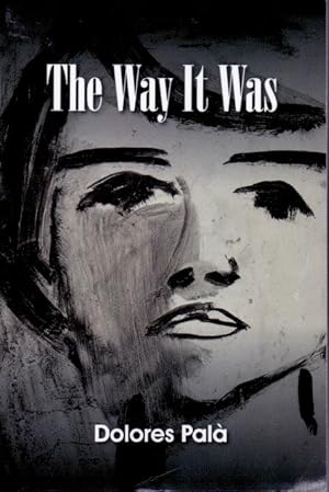 Seller image for The Way it Was for sale by San Francisco Book Company