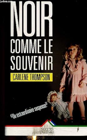 Seller image for Noir comme le souvenir for sale by Le-Livre