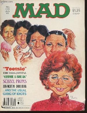 Bild des Verkufers fr Mad n240- July 1983-Sommaire: Picture signs for all occasions- What's wrong with this picture(of a school prom)?-The evolution of a TV situation comedy- A catalogue of ocourses of the state college of adulthood training-etc. zum Verkauf von Le-Livre