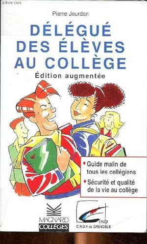 Bild des Verkufers fr Dlgu des lves au collge - Edition augmente zum Verkauf von Le-Livre