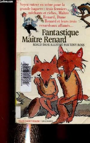 Immagine del venditore per Fantastique Matre Renard (Collection "Folio Cadet Rouge") venduto da Le-Livre