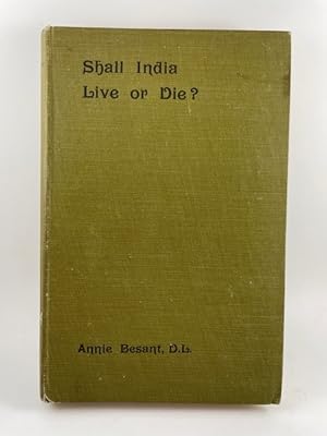 Seller image for Shall India Live or Die? for sale by BookEnds Bookstore & Curiosities