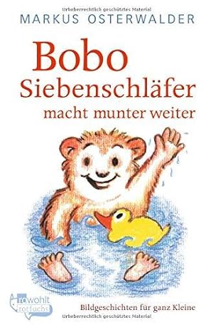 Bild des Verkäufers für Bobo Siebenschlfer macht munter weiter: Geschichte fr ganz Kleine zum Verkauf von WeBuyBooks