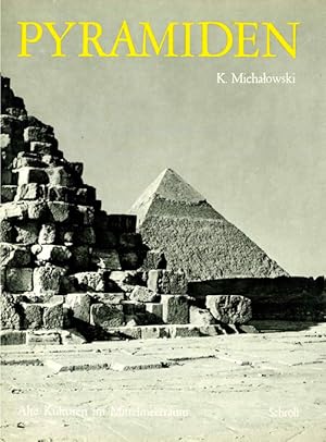 Imagen del vendedor de Pyramiden und Mastabas. Aufnahmen von Andrzej Dziewanowski. (= "Alte Kulturen im Mittelmeerraum"). a la venta por ANTIQUARIAT MATTHIAS LOIDL