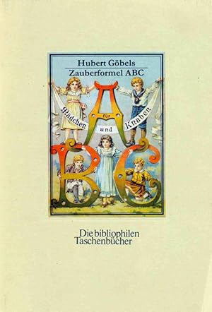 Seller image for Zauberformel ABC. (= Die bibliophilen Taschenbcher 557). for sale by ANTIQUARIAT MATTHIAS LOIDL