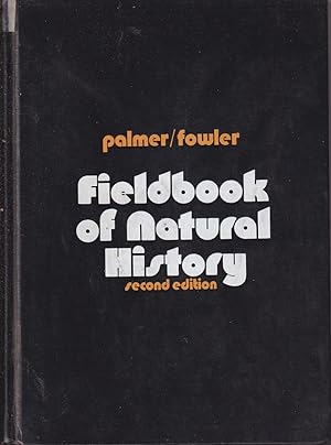 Seller image for Fieldbook Of Natural History for sale by Jonathan Grobe Books