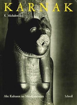 Seller image for Karnak. Aufnahmen von Andrzej Dziewanowski. (= "Alte Kulturen im Mittelmeerraum"). for sale by ANTIQUARIAT MATTHIAS LOIDL