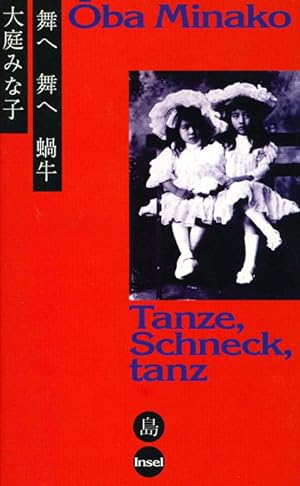 Bild des Verkufers fr Tanze, Schneck, tanz. Erinnerungen. Aus dem Japanischen bertr. u. mit Nachwort von Irmela Hijiya-Kirschnereit. (= Japanische Bibliothek). zum Verkauf von ANTIQUARIAT MATTHIAS LOIDL