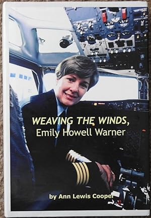 Weaving the Winds : Emily Howell Warner