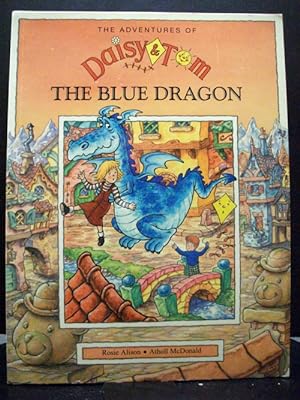 Bild des Verkufers fr Daisy And Tom And The Blue Dragon zum Verkauf von Booksalvation