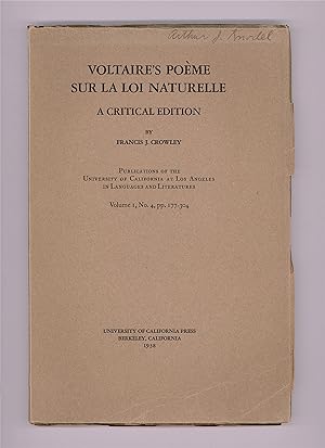 Voltaire's Poeme sur la Loi Naturelle, Critical Edition by Francis J. Crowley. Poem on Natural La...