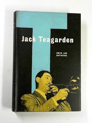 Bild des Verkufers fr Jack Teagarden: the story of a jazz maverick zum Verkauf von Cotswold Internet Books