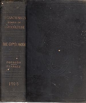 Imagen del vendedor de The Gypsy Moth. Porthetria Dispar (L). Part 1; Report of the Work of Destroying the Insect in the Commonwealth of Massachusetts, Together with an Account of Its History and Habits Both in Massachusetts and Europe a la venta por Dorley House Books, Inc.