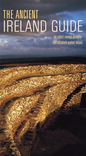 Bild des Verkufers fr The Ancient Ireland Guide by Robert Emmet Meagher, Elizabeth Parker Neave [Paperback ] zum Verkauf von booksXpress