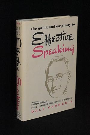 Immagine del venditore per The Quick and Easy Way to Effective Speaking venduto da Books by White/Walnut Valley Books