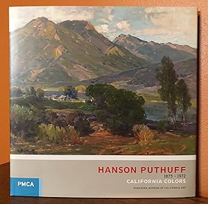 HANSON PUTHUFF. California Colors. 1875-1972