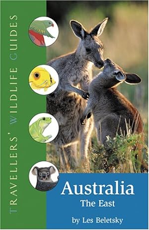 Seller image for Australia: the East (Travellers' Wildlife Guides) by Beletsky, Dr Les [Paperback ] for sale by booksXpress