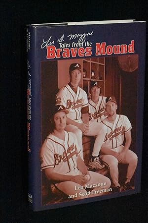 Tales From the Braves Mound