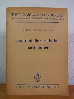 Imagen del vendedor de Gott und die Geschichte nach Luther. Vortrag (1944) a la venta por Antiquariat Weber
