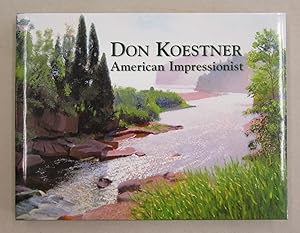 Don Koestner, American Impressionist