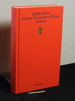 Immagine del venditore per Kurzes Buch ber Tobias - Roman - venduto da Erlbachbuch Antiquariat