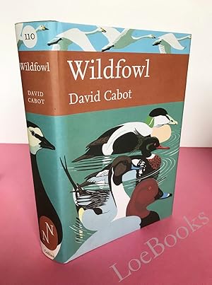 Image du vendeur pour New Naturalist No. 110 WILDFOWL mis en vente par LOE BOOKS