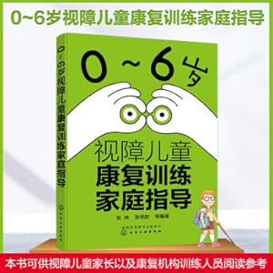 Imagen del vendedor de Family Guidance for Rehabilitation Training of Visually Impaired Children from 0 to 6 Years Old(Chinese Edition) a la venta por liu xing