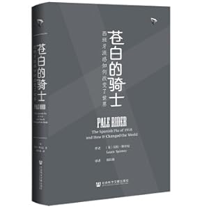 Image du vendeur pour The pale knight: how the Spanish flu changed the world(Chinese Edition) mis en vente par liu xing