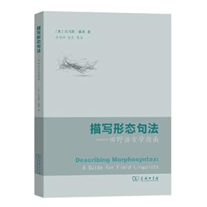 Immagine del venditore per Descriptive Morphology-A Guide to Field Linguistics(Chinese Edition) venduto da liu xing
