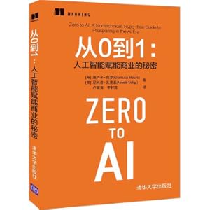 Imagen del vendedor de From 0 to 1: The secrets of artificial intelligence empowering business(Chinese Edition) a la venta por liu xing