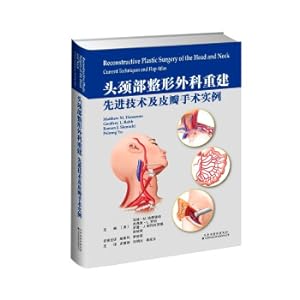 Bild des Verkufers fr Reconstruction of Plastic Surgery of Head and Neck: Advanced Techniques and Examples of Skin Flap Surgery(Chinese Edition) zum Verkauf von liu xing