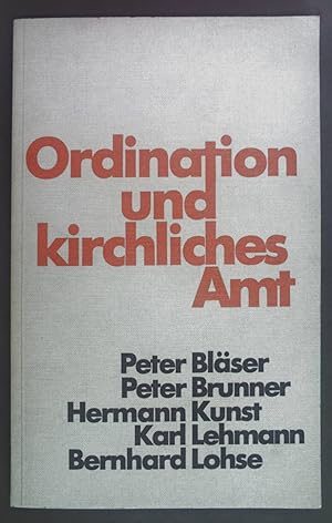 Bild des Verkufers fr Ordination und kirchliches Amt. Verffentlcihung des kumenischen Arbeitskreises evangelischer und katholischer Theologen. zum Verkauf von books4less (Versandantiquariat Petra Gros GmbH & Co. KG)