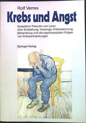 Image du vendeur pour Krebs und Angst: Subjektive Theorien von Laien ber Entstehung, Vorsorge, Frherkennung, Behandlung und die psychosozialen Folgen von Krebserkrankungen mis en vente par books4less (Versandantiquariat Petra Gros GmbH & Co. KG)