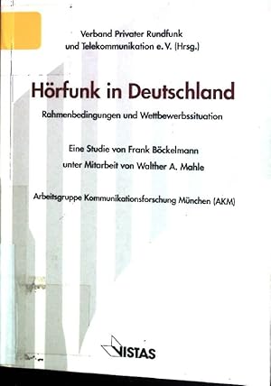 Seller image for Hrfunk in Deutschland: Rahmenbedingungen und Wettbewerbssituation. Arbeitsgruppe Kommunikationsforschung Mnchen. for sale by books4less (Versandantiquariat Petra Gros GmbH & Co. KG)
