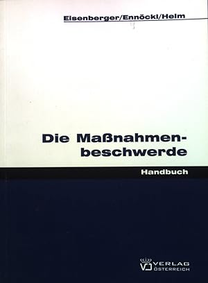 Immagine del venditore per Die Manahmenbeschwerde. Handbuch. venduto da books4less (Versandantiquariat Petra Gros GmbH & Co. KG)