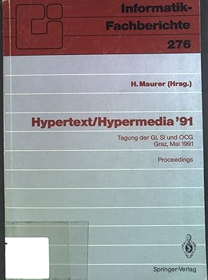 Bild des Verkufers fr Hypertext, Hypermedia '91 Informatik-Fachberichte ; 276 zum Verkauf von books4less (Versandantiquariat Petra Gros GmbH & Co. KG)