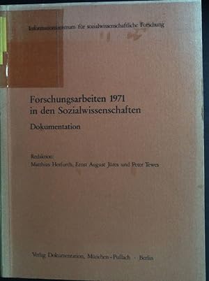 Bild des Verkufers fr Forschungsarbeiten 1971 in den Sozialwissenschaften: Dokumentation. zum Verkauf von books4less (Versandantiquariat Petra Gros GmbH & Co. KG)