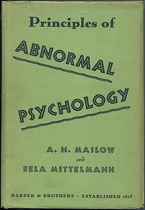 Seller image for Principles of Abnormal Psychology for sale by Between the Covers-Rare Books, Inc. ABAA