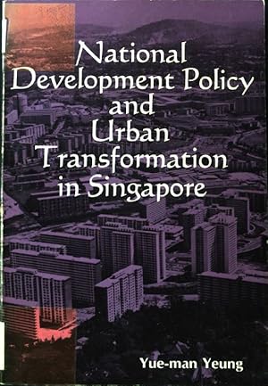 Bild des Verkufers fr National Development Policy and Urban Transformation in Singapore: A Study of Public Housing and the Marketing System; Deparment of Geography Research Paper No. 149 zum Verkauf von books4less (Versandantiquariat Petra Gros GmbH & Co. KG)