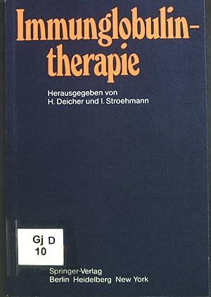 Seller image for Immunglobulintherapie : klin. u. tierexperimentelle Ergebnisse. for sale by books4less (Versandantiquariat Petra Gros GmbH & Co. KG)