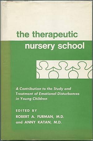 Bild des Verkufers fr The Therapeutic Nursery School zum Verkauf von Between the Covers-Rare Books, Inc. ABAA