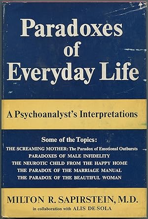 Seller image for Paradoxes of Everyday Life for sale by Between the Covers-Rare Books, Inc. ABAA