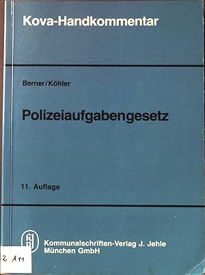 Bild des Verkufers fr Polizeiaufgabengesetz. Kova-Handkommentar zum Verkauf von books4less (Versandantiquariat Petra Gros GmbH & Co. KG)