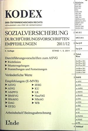 Immagine del venditore per Sozialversicherung: Durchfhrungsvorschriften - Empfehlungen. Kodex des sterreichischen Rechts venduto da books4less (Versandantiquariat Petra Gros GmbH & Co. KG)