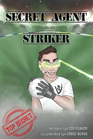 Bild des Verk�ufers f�r Secret Agent Striker zum Verkauf von WeBuyBooks